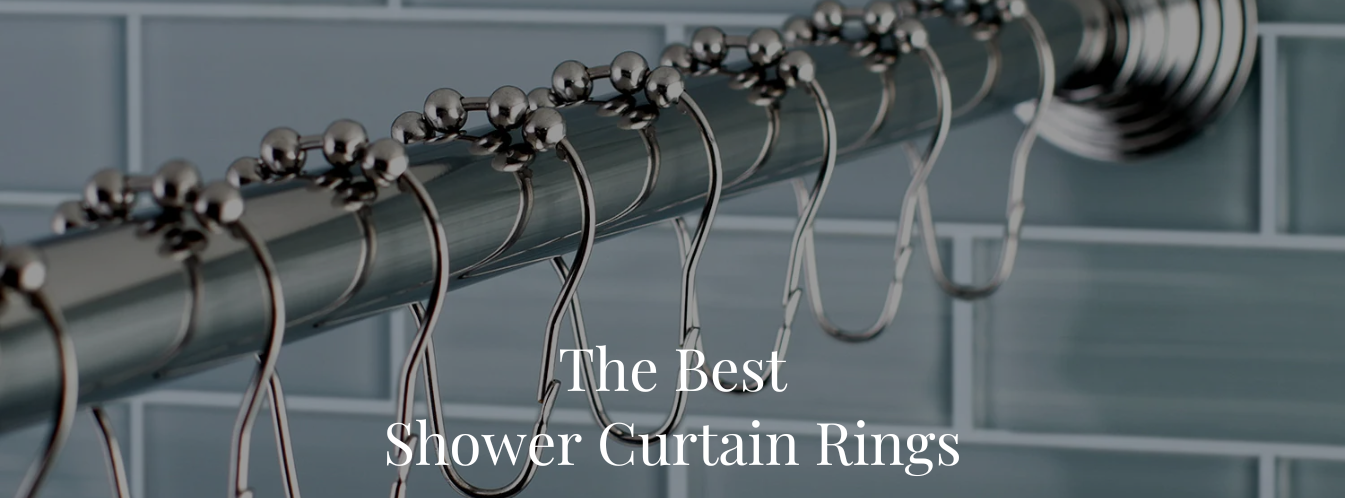 The Best Shower Curtain Rings of 2024