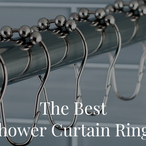 The Best Shower Curtain Rings of 2024