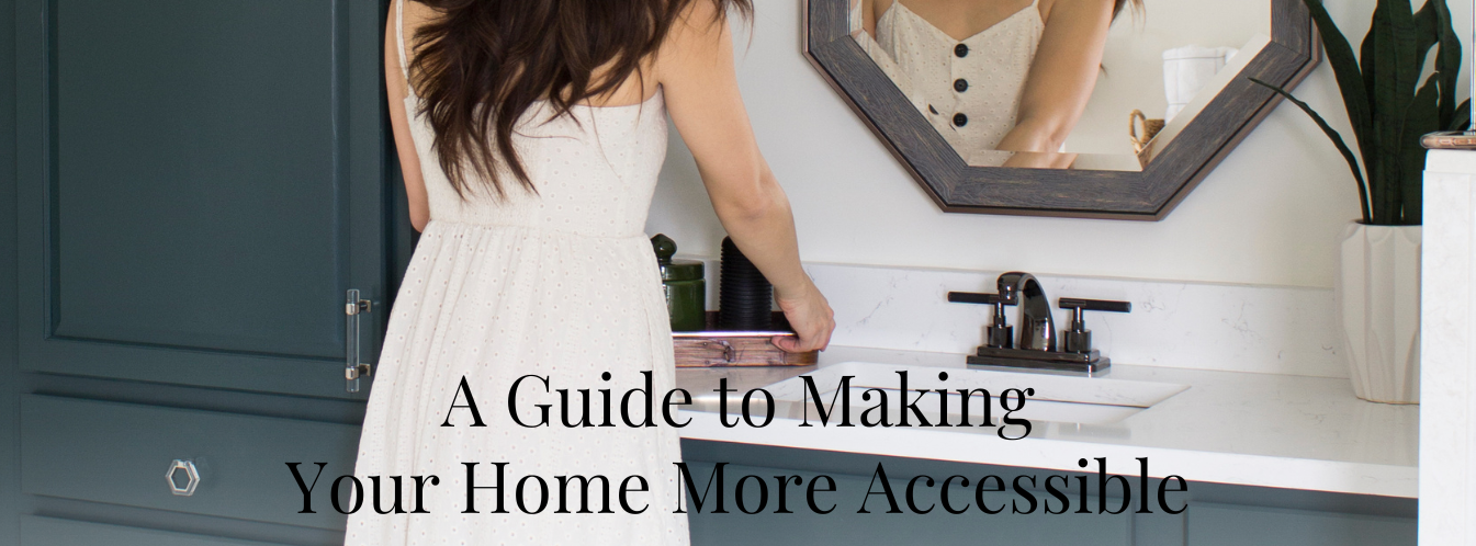 A Guide to Making Your Home More Accessible