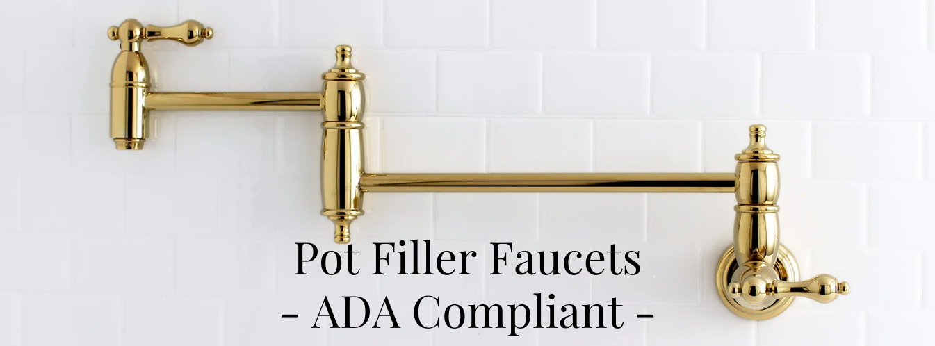 Pot Filler Faucets - ADA Compliant