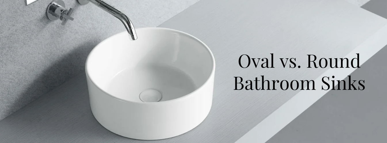 Oval vs. Round Bathroom Sinks