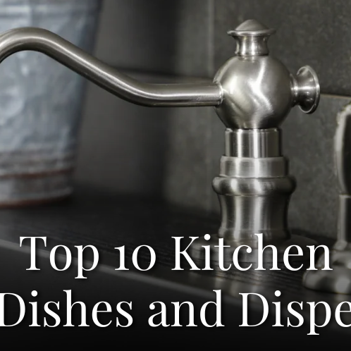 Top 10 Stylish Kitchen Soap Dishes and Dispensers for Every Home