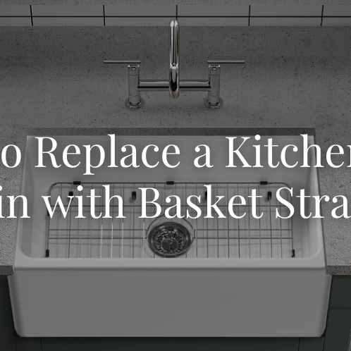 How to Replace a Kitchen Sink Drain with Basket Strainer