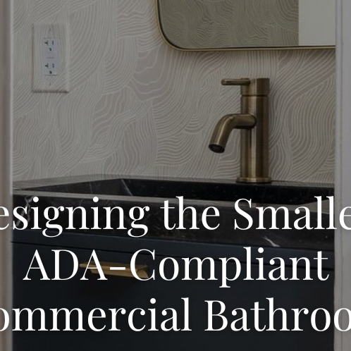 Designing the Smallest ADA-Compliant Commercial Bathroom